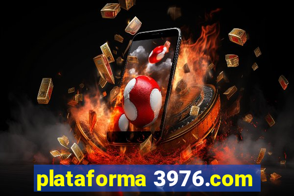 plataforma 3976.com